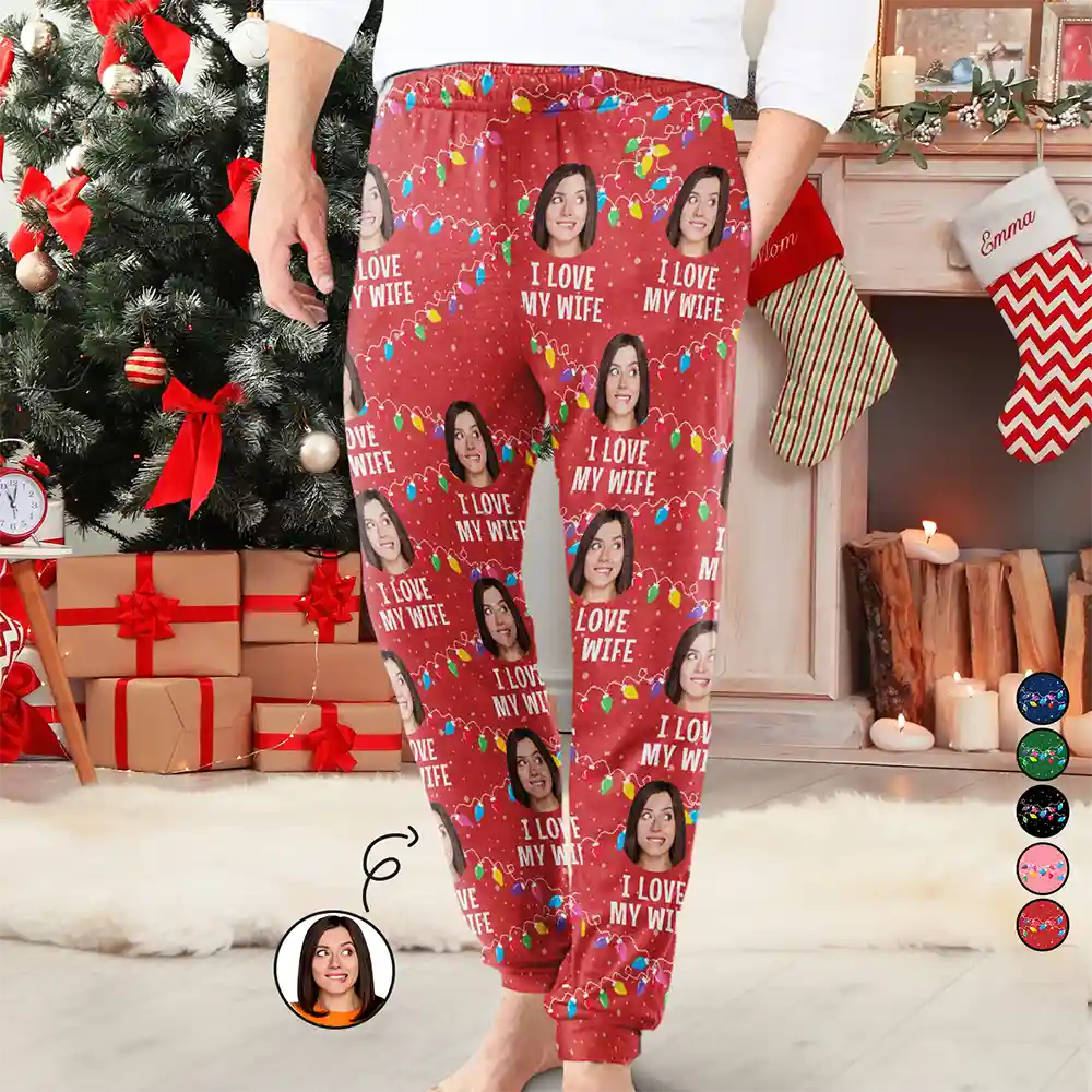 Effortless Style, Endless Impact Custom Photo I Love My Wife - Personalized Pajama Pants